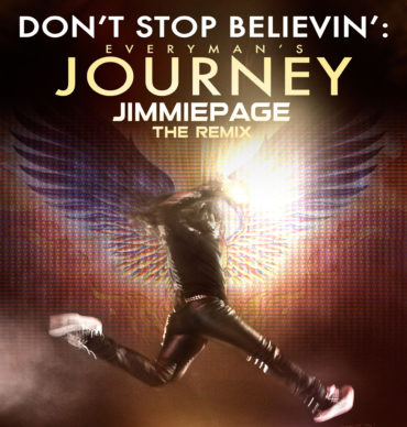 Journey – Don’t Stop Believin’ – Jimmie Page – The Remix